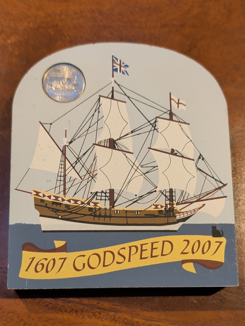 Godspeed Cat's Meow 1607-2007 Wooden Plaque Nautical Ship Boat Virginia Coin